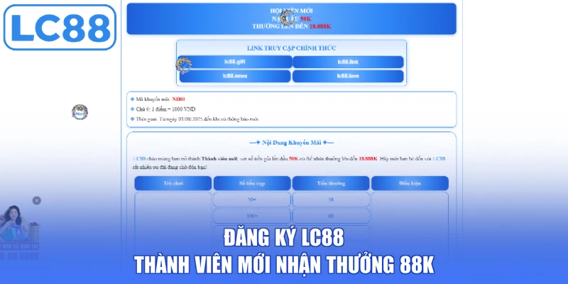 Đăng ký LC88 thành viên mới nhận thưởng 88k
