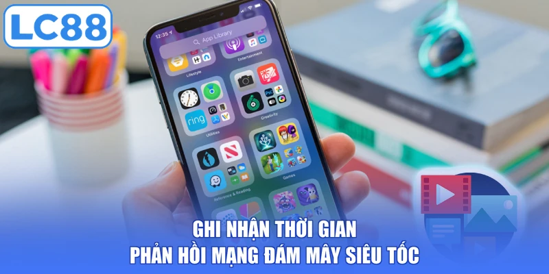 Ghi nhận thời gian phản hồi mạng đám mây siêu tốc